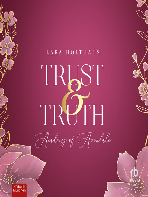Title details for Trust & Truth by Lara Holthaus - Wait list